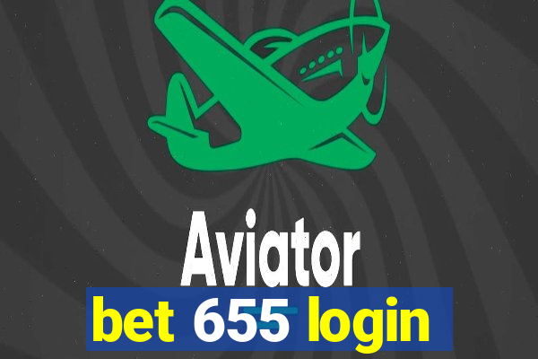 bet 655 login